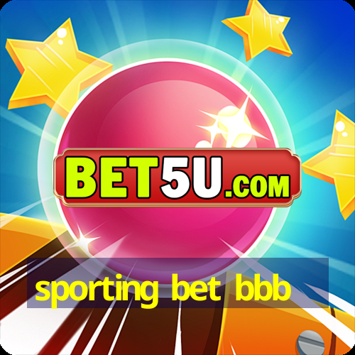 sporting bet bbb